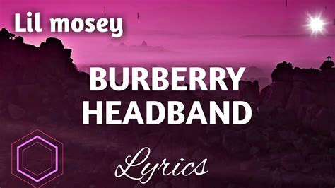 burberry headbands|burberry headband lyrics.